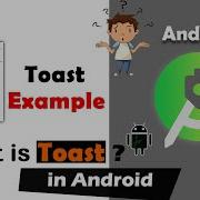 Toast Demo In Android Studio Toast In Android 17