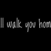Karmina Walk You Home Full Song Lyrics