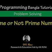 Prime Number Or Not Problem Solving C Programming Bangla Tutorial By HK Roni