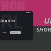 URL Shortener Using Python And Eel Modern GUIs With Python Eel