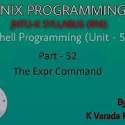 UNIX Programming Part 52 Shell Programming The Expr Command
