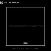Chris Travis Let Me Show Ya Official Audio