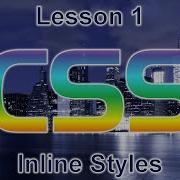 CSS Lesson 1 Inline Styles
