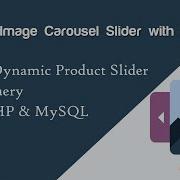 Create Dynamic Image Slider With PHP And MySQL