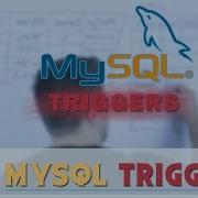 MySQL Triggers