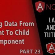 23 How To Pass Data From Parent To Child Component In Angular Pass Objects Arrays Hindi Urdu