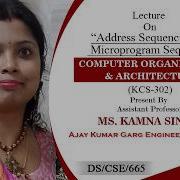 Address Sequencing And Microprogram Sequencer Computer Organization Architecture Lecture 03 By M