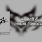 Asphalt 8 Macan Speed Up