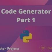 Code Generator Part 1 Beginner Python Projects