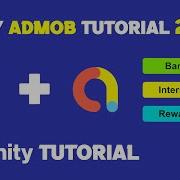 Unity Admob Tutorial 2025 Admob In Unity Game Google Admob Unity Tutorial