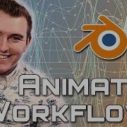 The 7 Workflows Of Professional Animators