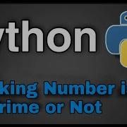 Python Practice Programs Number Is Prime Number Or Not