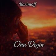 Ona Deyin
