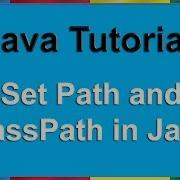 How To Set Path And Classpath In Java How To Set Path And Classpath In Java In Window 10