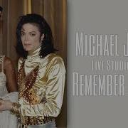 REMEMBER THE TIME Live Studio Version Michael Jackson