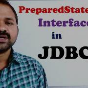 PreparedStatement Interface In JDBC Web Technologies Advanced Java