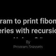 Program To Print Fibonacci Series With Recursion In C