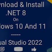 How To Install Dot NET 8 In Visual Studio 2022 Download Using VS Installer On Windows 10 And 11