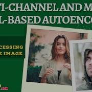 Python Image Processing Project Multi Channel Model Auto Encoding Grayscale Image ClickMyProject
