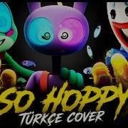 SO HOPPY TÜRKÇE COVER