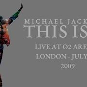 THIS IS IT Майкла Джексона Концерт на O2 Arena 13 июля 2009 г ТРЕЙЛЕР ТИЗЕР