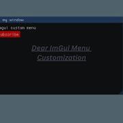 ImGui Menu Customization
