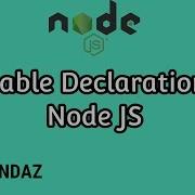 Variable Declaration On Javascript Node JS Tutorial For Beginners