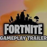 Fortnite Gameplay Trailer