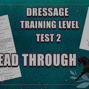 NEW USDF USEF Training Level Test 2 V 2023 Read Through Audio