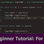 C Beginner Tutorial For And Foreach Loops