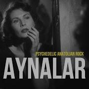 Aynalar 70s Psychedelic Anatolian Rock Cover