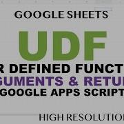 UDF User Defined Functions In Google Sheets Arguments Returns