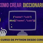 Diccionarios Curso De Python Desde Cero