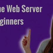 Apache Web Server Tutorial For Beginners