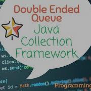 Double Ended Queue In Java Java Deque