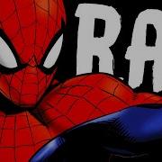 SPIDER MAN RAP Tangled In The Web RUSTAGE Ft Ben Schuller