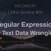66 Regular Expressions For Text Data Wrangling