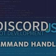 Discord JS Bot Development Command Handler Episode 03