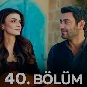Uzak Şehir 40 Bölüm