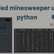 I Coded Minesweeper Using Python Print Console Version