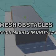 Navigation Mesh Obstacles Unity AI Pathfinding Part 2 Table Flip Games