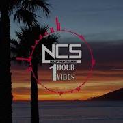 Diviners Feat Contacreast Tropic Love NCS 1 HOUR