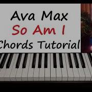 Ava Max So Am I Piano Chords Tutorial