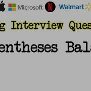 Parentheses Balance Coding Interview Questions