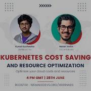 Kubernetes Cost Saving And Resource Optimization