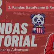 Part 2 Pandas DataFrame And Reading CSV Files Pandas Complete Tutorial