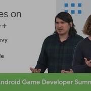 Games On ARC Android Game Developer Summit 2018