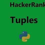 10 Hackerrank Tuples Python Solution Python Hackerrank Python Solution