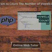 PHP Program To Count The Number Of Vowels In A String Article Demo 15 Online Web Tutor