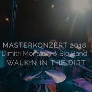 Dimitri Monstein Big Band WALKIN IN THE DIRT